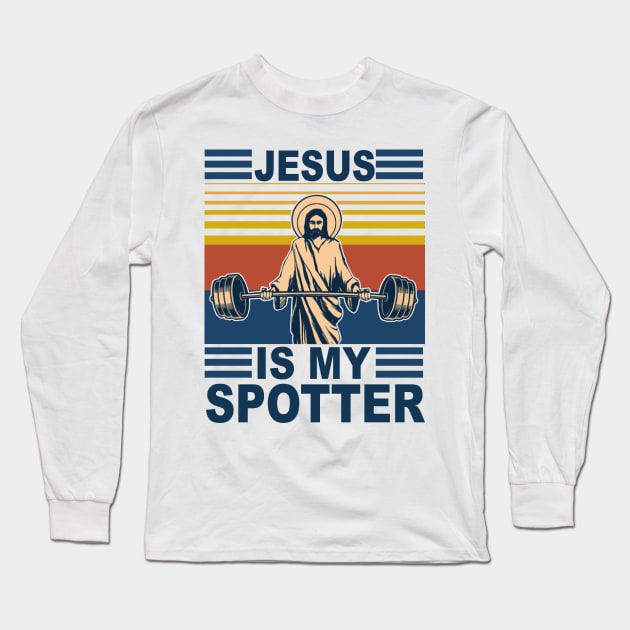 Fitness Jesus Is My Spotter Vintage Long Sleeve T-Shirt by Phylis Lynn Spencer